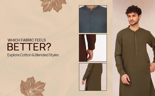 Cotton vs Blended Shalwar Kameez: What’s the Difference?